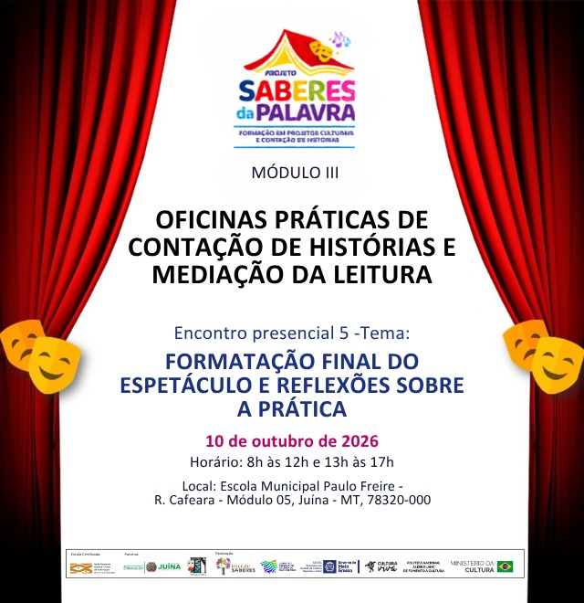 Encontro 5 - Formatação Final do espetáculo e Reflexões sobre a Prática